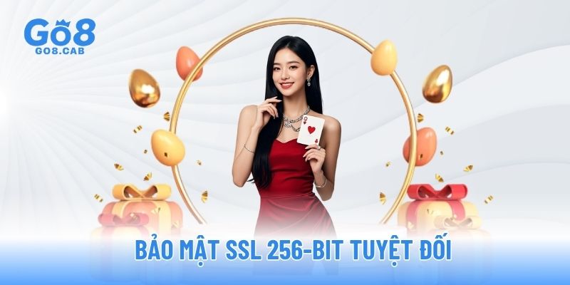 Bảo mật SSL 256-bit tuyệt đối